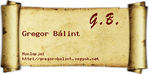 Gregor Bálint névjegykártya